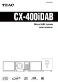 TEAC CX-400iDAB MICRO HIFI SYSTEM OWNER'S MANUAL INC CONN DIAG AND TRSHOOT GUIDE 38 PAGES ENG