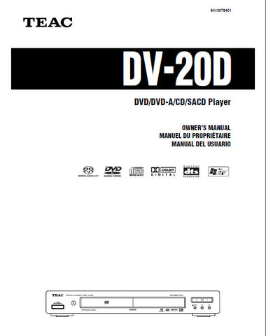 TEAC DV-20D DVD DVD-A CD SACD PLAYER OWNER'S MANUAL INC CONN DIAGS AND TRSHOOT GUIDE 92 PAGES ENG FRANC ESP