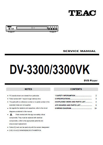 TEAC DV-3300 DV-3300VK DVD PLAYER SERVICE MANUAL INC PCBS SCHEM DIAGS AND PARTS LIST 25 PAGES ENG