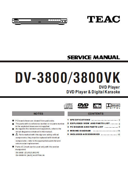 TEAC DV-3800 DVD PLAYER DV-3800VK DVD PLAYER AND DIGITAL KARAOKE SERVICE MANUAL INC PCBS SCHEM DIAGS AND PARTS LIST 23 PAGES ENG