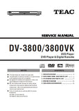 TEAC DV-3800 DVD PLAYER DV-3800VK DVD PLAYER AND DIGITAL KARAOKE SERVICE MANUAL INC PCBS SCHEM DIAGS AND PARTS LIST 23 PAGES ENG