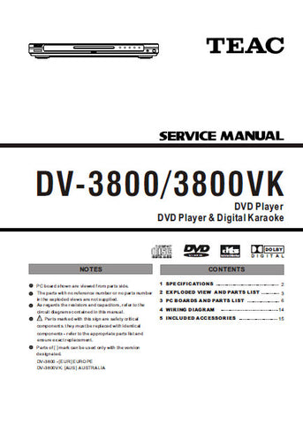 TEAC DV-3800 DVD PLAYER DV-3800VK DVD PLAYER AND DIGITAL KARAOKE SERVICE MANUAL INC PCBS SCHEM DIAGS AND PARTS LIST 23 PAGES ENG