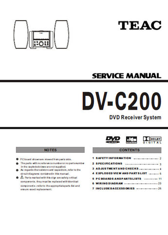 TEAC DV-C200 DVD RECEIVER SYSTEM SERVICE MANUAL INC PCBS SCHEM DIAGS AND PARTS LIST 32 PAGES ENG