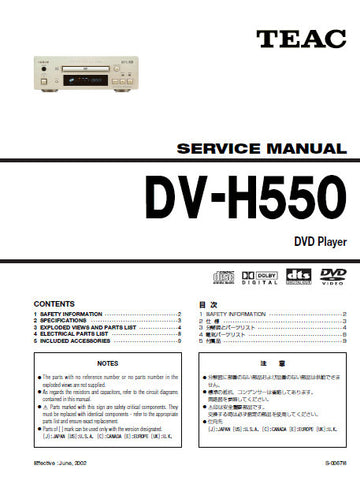 TEAC DV-H550 DVD PLAYER SERVICE MANUAL INC EXPL VIEWS AND PARTS LIST 9 PAGES ENG