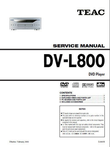 TEAC DV-L800 DVD PLAYER SERVICE MANUAL INC PCBS EXPL VIEWS AND PARTS LIST 9 PAGES ENG