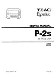 TEAC ESOTERIC P-2s CD DRIVE UNIT SERVICE MANUAL INC BLK DIAG PCBS SCHEM DIAGS AND PARTS LIST 32 PAGES ENG