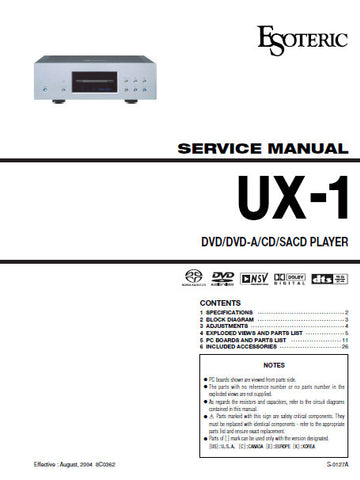 TEAC ESOTERIC UX-1 DVD DVD-A CD SACD PLAYER SERVICE MANUAL INC BLK DIAG PCBS AND PARTS LIST 46 PAGES ENG