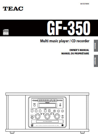 TEAC GF-350 COMPACT HIFI STEREO SYSTEM OWNER'S MANUAL 48 PAGES ENG FRANC