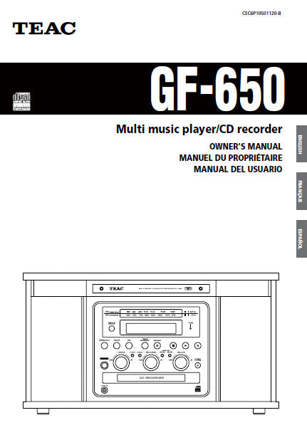 TEAC GF-650 MULTI MUSIC PLAYER CD RECORDER OWNER'S MANUAL INC CONN DIAG AND TRSHOOT GUIDE 76 PAGES ENG FRANC ESP