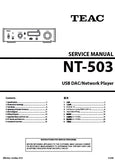 TEAC NT-503 USB DAC NETWORK PLAYER SERVICE MANUAL INC BLK DIAG PCBS SCHEM DIAGS AND PARTS LIST 55 PAGES ENG