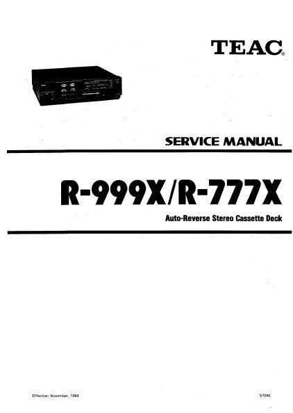 TEAC R-777X R-999X AUTO REVERSE STEREO CASSETTE DECK SERVICE MANUAL INC PCBS SCHEM DIAGS AND PARTS LIST 84 PAGES ENG