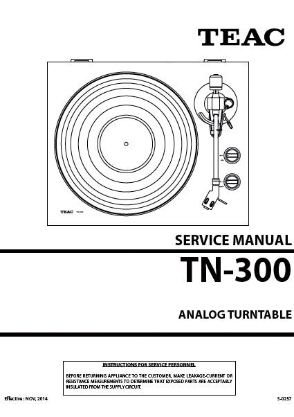 TEAC TN-300 ANALOG TURNTABLE SERVICE MANUAL INC PCBS SCHEM DIAGS AND PARTS LIST 25 PAGES ENG