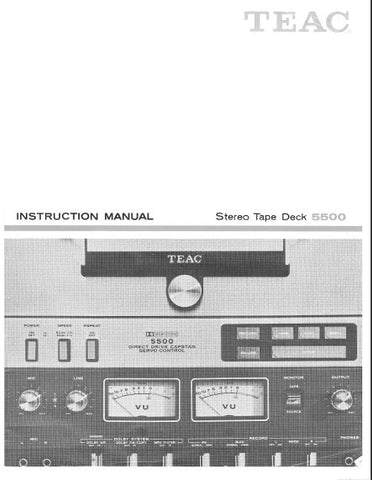 TEAC 5500 STEREO TAPE DECK INSTRUCTION MANUAL INC CONN DIAG AND TRSHOOT GUIDE 32 PAGES ENG