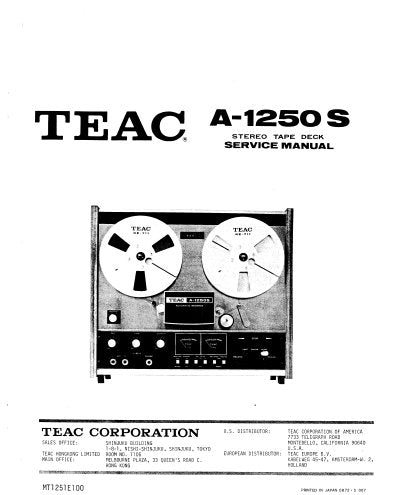 TEAC A-1250 A-1250S A-2500 STEREO TAPE DECK SERVICE MANUAL INC PCBS SCHEM DIAGS AND PARTS LIST 70 PAGES ENG