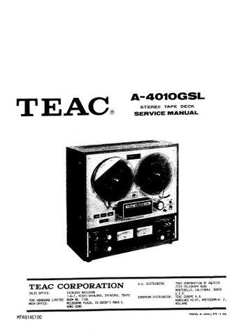 TEAC A-4010GSL STEREO TAPE DECK SERVICE MANUAL INC PCBS SCHEM DIAG AND PARTS LIST 72 PAGES ENG