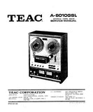 TEAC A-6010GSL STEREO TAPE DECK SERVICE MANUAL INC PCBS SCHEM DIAGS AND PARTS LIST 73 PAGES ENG