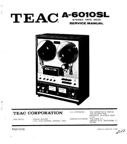 TEAC A-6010SL STEREO TAPE DECK SERVICE MANUAL INC PCBS SCHEM DIAGS AND PARTS LIST 86 PAGES ENG