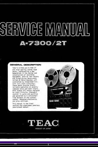 TEAC A-7300 A-7300 2T TAPE RECORDER SERVICE MANUAL INC PCBS SCHEM DIAGS AND PARTS LIST 48 PAGES ENG