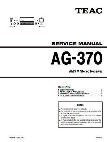 TEAC AG-370 AM FM STEREO RECEIVER SERVICE MANUAL INC PCBS SCHEM DIAGS AND PARTS LIST 19 PAGES ENG