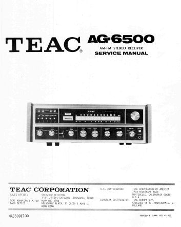 TEAC AG-6500 AM FM STEREO RECEIVER SERVICE MANUAL INC BLK DIAG PCBS SCHEM DIAGS AND PARTS LIST 38 PAGES ENG