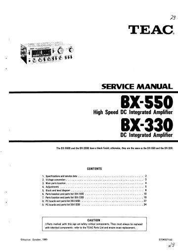 TEAC BX-330 DC INTEGRATED AMPLIFIER BX-550 HI SPEED DC INTEGRATED AMPLIFIER SERVICE MANUAL INC BLK DIAG PCBS SCHEM DIAGS AND PARTS LIST 44 PAGES ENG