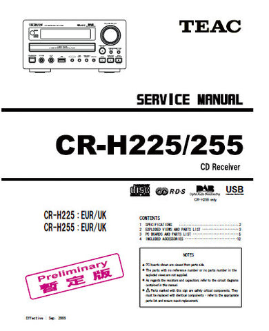 TEAC CR-H225 CR-H255 CD RECEIVER SERVICE MANUAL INC BLK DIAG PCBS SCHEM DIAGS AND PARTS LIST 16 PAGES ENG