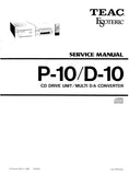 TEAC D-10 P-10 ESOTERIC CD DRIVE UNIT MULTI DA CONVERTER SERVICE MANUAL INC PCBS SCHEM DIAGS AND PARTS LIST 58 PAGES ENG