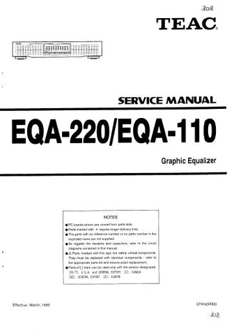 TEAC EQA-110 EQA-220 GRAPHIC EQUALIZER SERVICE MANUAL INC PCBS SCHEM DIAGS AND PARTS LIST 12 PAGES ENG