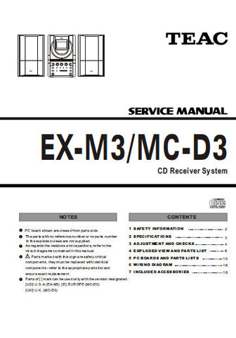 TEAC EX-M3 MC-D3 CD RECEIVER SYSTEM SERVICE MANUAL INC PCBS SCHEM DIAGS AND PARTS LIST 23 PAGES ENG