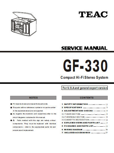 TEAC GF-330 COMPACT HIFI STEREO SYSTEM SERVICE MANUAL INC PCBS SCHEM DIAGS AND PARTS LIST 20 PAGES ENG