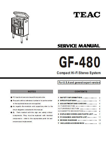 TEAC GF-480 COMPACT HIFI STEREO SYSTEM SERVICE MANUAL INC PCBS SCHEM DIAGS AND PARTS LIST 20 PAGES ENG