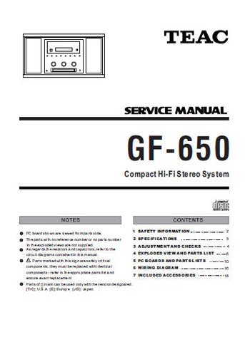 TEAC GF-650 COMPACT HIFI STEREO SYSTEM SERVICE MANUAL INC PCBS SCHEM DIAGS AND PARTS LIST 23 PAGES ENG