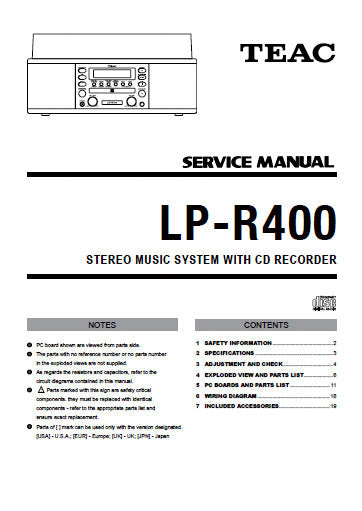 TEAC LP-R400 STEREO MUSIC SYSTEM SERVICE MANUAL INC PCBS SCHEM DIAGS AND PARTS LIST 23 PAGES ENG