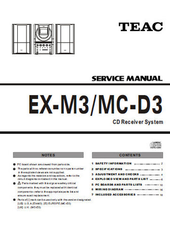 TEAC MC-D3 EX-M3 CD RECEIVER SERVICE MANUAL INC PCBS SCHEM DIAGS AND PARTS LIST 23 PAGES ENG