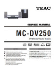 TEAC MC-DV250 DVD HOME THEATER SERVICE MANUAL INC PCBS SCHEM DIAGS AND PARTS LIST 30 PAGES ENG