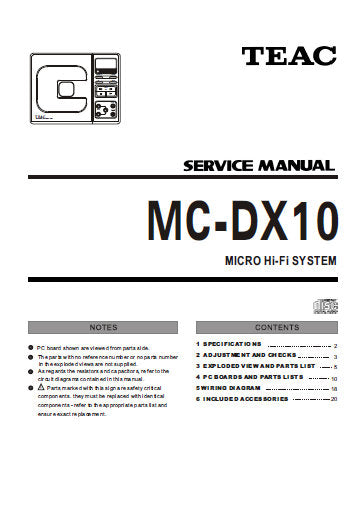 TEAC MC-DX10 MICRO HIFI SYSTEM SERVICE MANUAL INC PCBS SCHEM DIAGS AND PARTS LIST 26 PAGES ENG