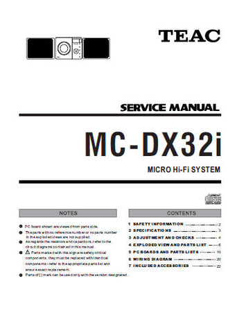 TEAC MC-DX32i MICRO HIFI SYSTEM SERVICE MANUAL INC PCBS SCHEM DIAGS AND PARTS LIST 30 PAGES ENG