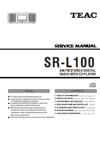 TEAC SR-L100 AM FM STEREO DIGITAL RADIO WITH CD PLAYER SERVICE MANUAL INC PCBS SCHEM DIAGS AND PARTS LIST 23 PAGES ENG