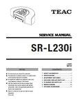 TEAC SR-L230i RADIO SERVICE MANUAL INC PCBS SCHEM DIAGS AND PARTS LIST 36 PAGES ENG