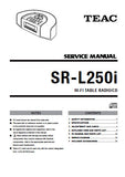 TEAC SR-L250i HIFI TABLE RADIO CD SERVICE MANUAL INC PCBS SCHEM DIAGS AND PARTS LIST 42 PAGES ENG