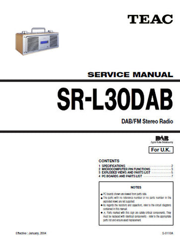 TEAC SR-L30DAB FM STEREO RADIO SERVICE MANUAL INC PCBS SCHEM DIAGS AND PARTS LIST 12 PAGES ENG