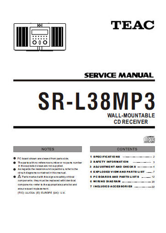 TEAC SR-L38MP3 WALL MOUNTABLE CD RECEIVER SERVICE MANUAL INC PCBS SCHEM DIAGS AND PARTS LIST 25 PAGES ENG