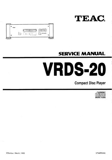 TEAC VRDS-20 CD PLAYER SERVICE MANUAL INC PCBS SCHEM DIAGS AND PARTS LIST 31 PAGES ENG