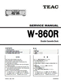 TEAC W-860R STEREO DOUBLE CASSETTE DECK SERVICE MANUAL INC PCBS SCHEM DIAGS AND PARTS LIST 23 PAGES ENG