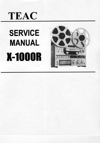 TEAC X-1000R REEL TO REEL TAPE RECORDER SERVICE MANUAL INC PCBS SCHEM DIAGS AND PARTS LIST 58 PAGES ENG