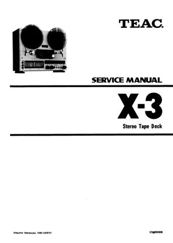 TEAC X-3 STEREO TAPE DECK SERVICE MANUAL INC PCBS SCHEM DIAGS AND PARTS LIST 26 PAGES ENG