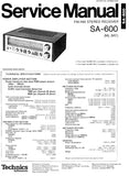 TECHNICS SA-600 FM AM STEREO RECEIVER SERVICE MANUAL INC BLK DIAG PCBS SCHEM DIAG AND PARTS LIST 18 PAGES ENG