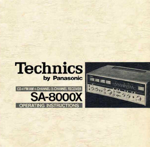 TECHNICS SA-8000X CD 4 FM AM 4 CHANNEL 2 CHANNEL RECEIVER OPERATING INSTRUCTIONS 22 PAGES ENG