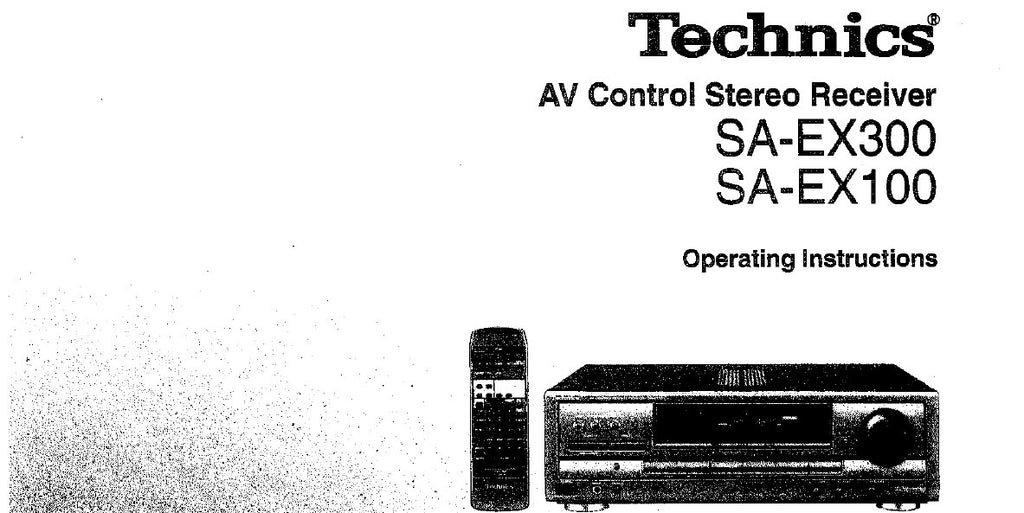 TECHNICS SA-EX100 SA-EX300 AV CONTROL STEREO RECEIVER OPERATING INSTRUCTIONS 28  PAGES ENG