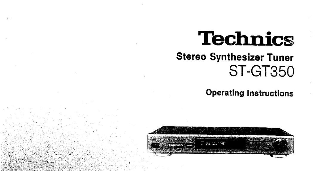 TECHNICS ST-GT350 STEREO SYNTHESIZER TUNER OPERATING INSTRUCTIONS 12 PAGES ENG